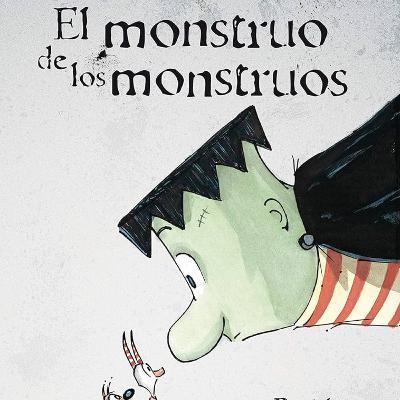 El Monstruo de los Monstruos