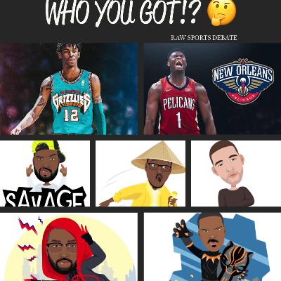 WHO YOU GOT?🤔