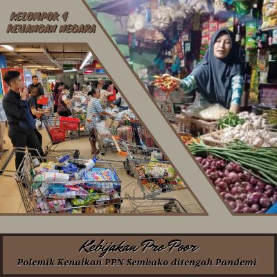Kebijakan Pro Poor: Polemik Kenaikan PPN Sembako di tengah Pandemi Covid-19