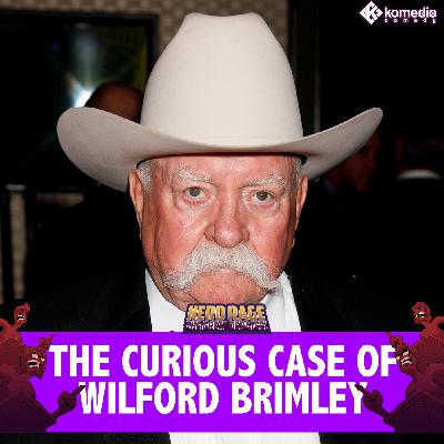 The Curious Case of Wilford Brimley The Curious Case of Wilford Brimley