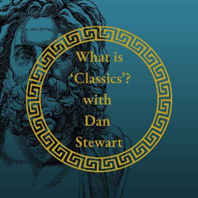 "What is 'Classics' Anyway?" "What is 'Classics' Anyway?"