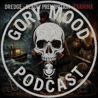 Gaming Ep. 3: Dredge, Deadly Premonition, Exanima