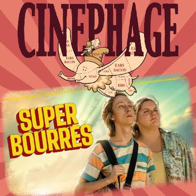 Episode 2 : SUPER BOURRES Episode 2 : SUPER BOURRES