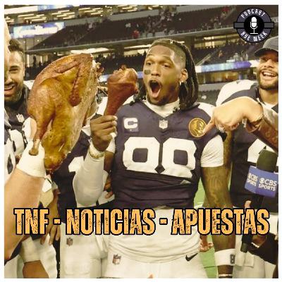 REACCIÓN TNF - NOTICIAS - APUESTAS SEMANA 13 REACCIÓN TNF - NOTICIAS - APUESTAS SEMANA 13