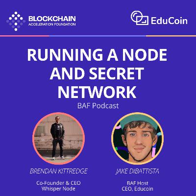 The Secret Network and Running Nodes