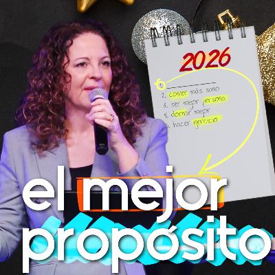 EL MEJOR PROPÓSITO _Raquel Baena EL MEJOR PROPÓSITO _Raquel Baena