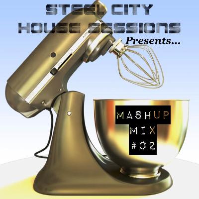 Mashup Mix #02 Mashup Mix #02