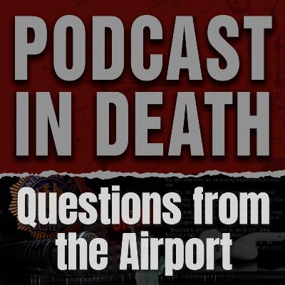 Questions from the Airport Questions from the Airport