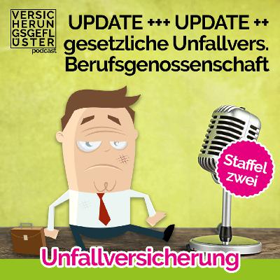 Reform der Unfallversicherung - Update Reform der Unfallversicherung - Update