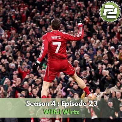 Wilful Wirtz (ft Mitch) | Podcast Pundits Wilful Wirtz (ft Mitch) | Podcast Pundits