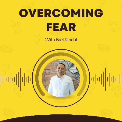 223. Overcoming Fear