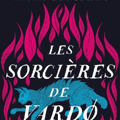 Anya BERGMAN - "Les sorcières de Vardo"