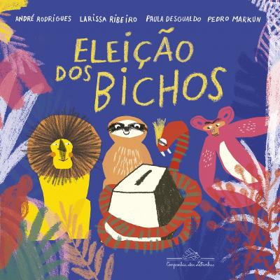 #10: Eleição dos bichos