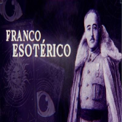 Cuarto Milenio 21×16 (21/12/2025): Franco Esotérico