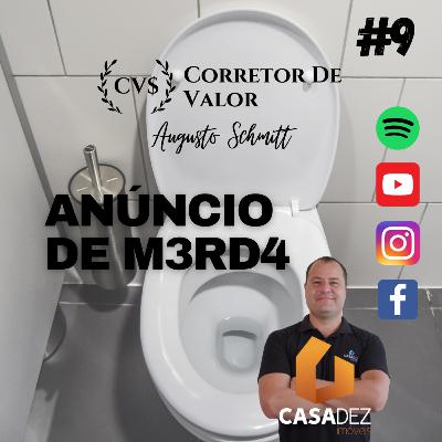 ANÚNCIO DE M3RD4 - CORRETOR DE VALOR #09