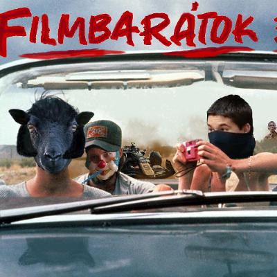 Filmbarátok Podcast #306