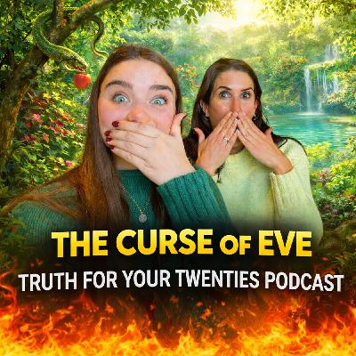 The curse of Eve