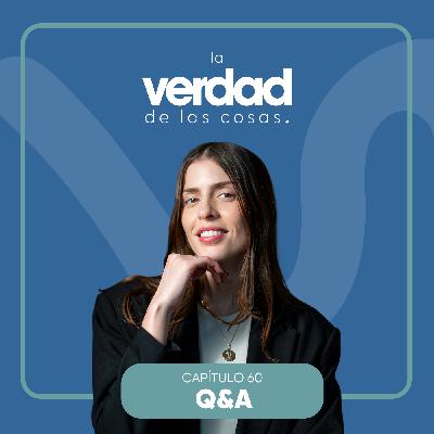 Ep. 60: ESPECIAL | Q&A sobre relaciones de pareja