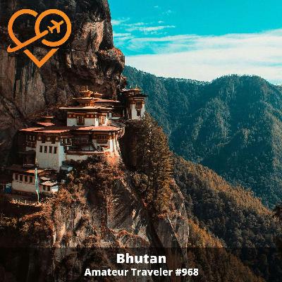 AT#968 - Travel to Bhutan