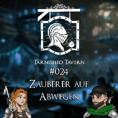 #024 Zauberer auf Abwegen