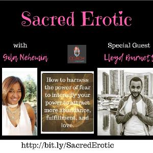 Harness the Power of Fear to Intensify your Power with Lloyd Burnett