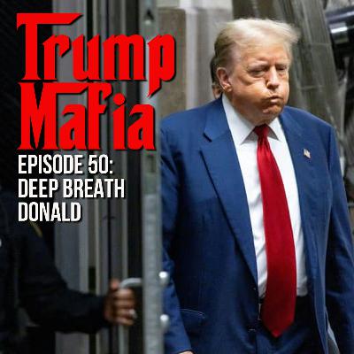 DEEP BREATH DONALD