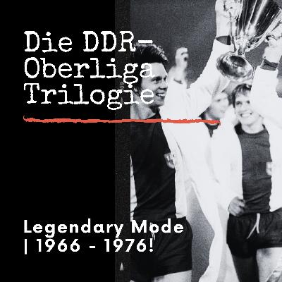Die Geschichte der DDR-Oberliga Teil 2