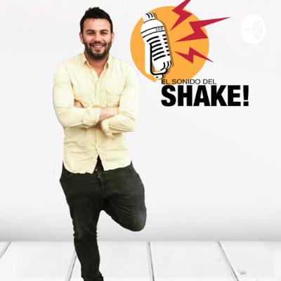 El Sonido del Shake! “2a Parte Temporada 2 Programa 4, 8-11-2022”