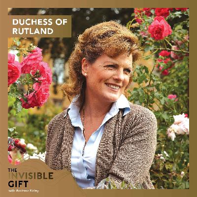 Dyslexia, hard work, and not fearing failure with Emma, 11th Duchess of Rutland Dyslexia, hard work, and not fearing failure with Emma, 11th Duchess of Rutland
