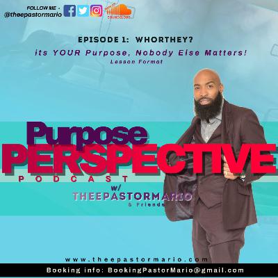 WhoRthey? Nobody Matters but you! #BiblePerspective