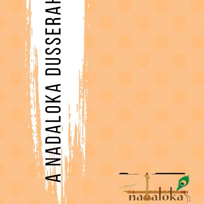 Nadaloka Duserrah Celebrations 2021