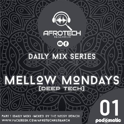 Afrotech Research - Mellow Mondays 01(Deep Tech)