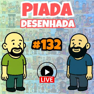 Piada Desenhada #132 Piada Desenhada #132
