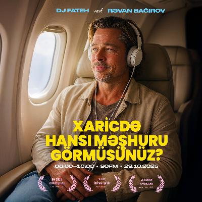 Xaricdə hansı məşhuru görmüsünüz? 29.10.2025 Xaricdə hansı məşhuru görmüsünüz? 29.10.2025
