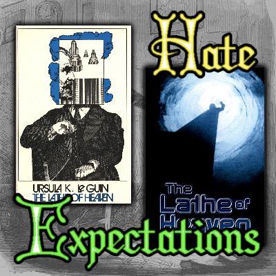 HE046 The Lathe of Heaven HE046 The Lathe of Heaven