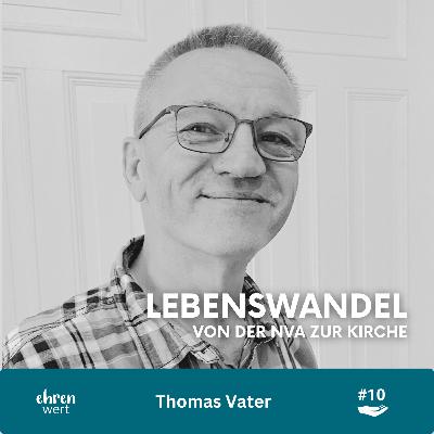 Lebenswandel - Von der NVA zur Kirche