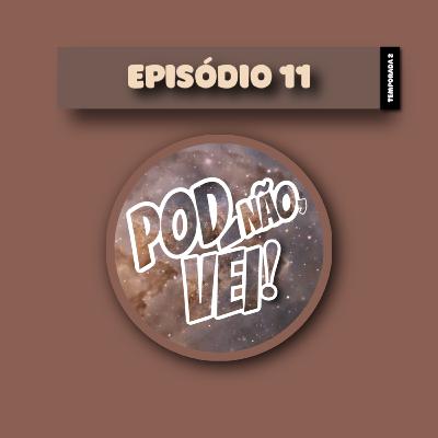 EPISÓDI0 11 - TEMPORADA 2 EPISÓDI0 11 - TEMPORADA 2