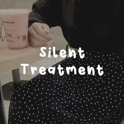 Silent Treatment