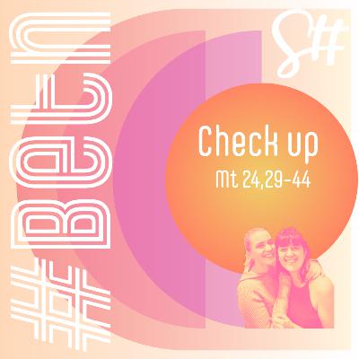 Check up! Check up!
