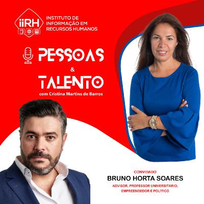 Bruno Horta Soares - Advisor, Professor Universitário, Empreendedor e Politico