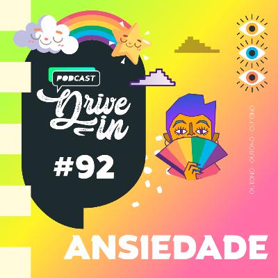 #092 - Ansiedade com Marcela Ochiussi #092 - Ansiedade com Marcela Ochiussi