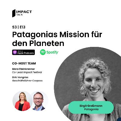Patagonias Mission für den Planeten, mit Birgit Grossmann (#42)
