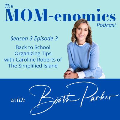 Back to School Organizing Tips with Caroline Roberts of The Simplified Island
