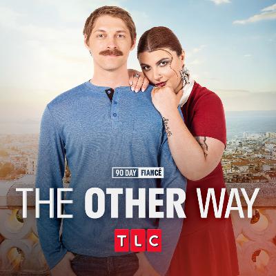 90 Day Fiance- The Other Way Recap 15