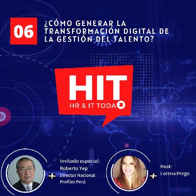 ¿Cómo generar la transformación digital de la gestión del talento? ¿Cómo generar la transformación digital de la gestión del talento?