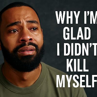 I’m Glad I Didn’t Kill Myself REMASTERED