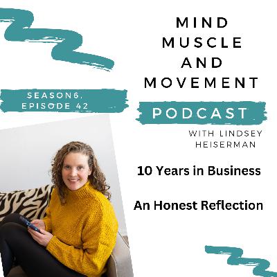 10 Years in Business - An Honest Reflection