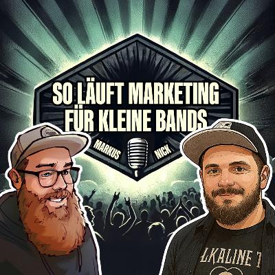 So läuft Marketing für kleine Bands - Mit Nick
