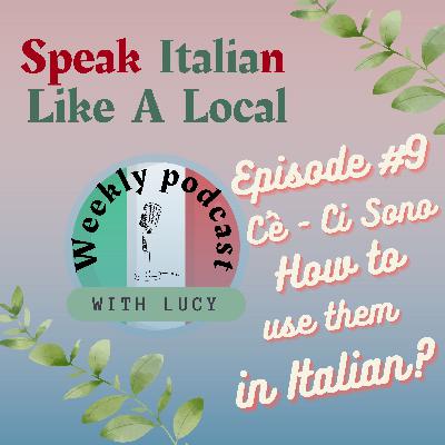 Brushing Up on Italian Grammar: "C'è" and "Ci sono" Made Easy
