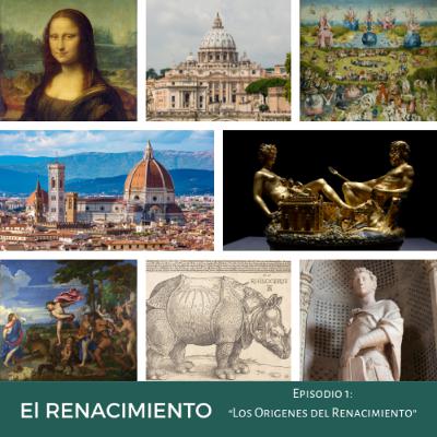 El Renacimiento: Los Origenes del Renacimiento